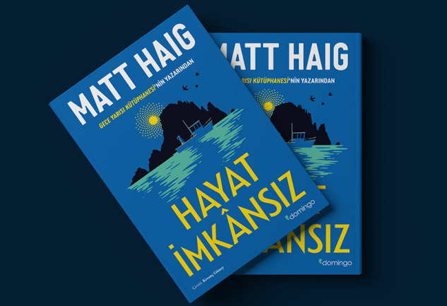Alıntılarla Matt Haig: ''Hayat İmkânsız''