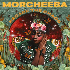 Escape The Chaos: Morcheeba’dan Malzeme Aynı Yemek Daha Da Tatlı