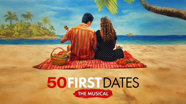 50-first-dates-the-musical